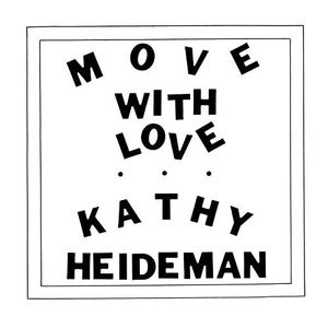 Kathy Heideman - Move With Love